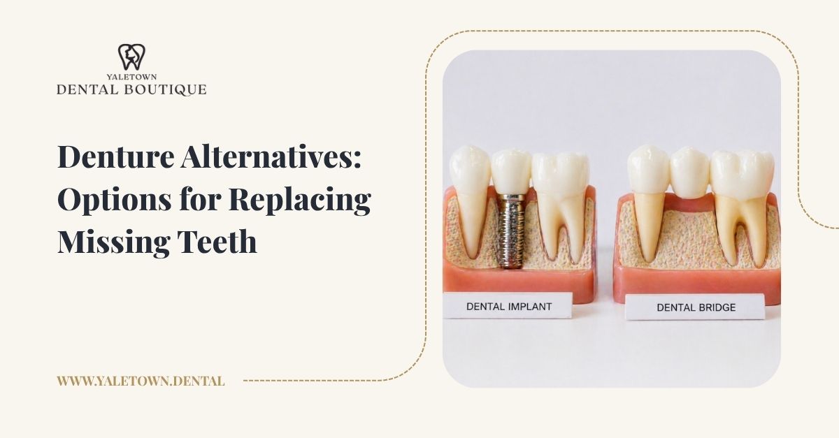 Denture alternatives showing implant and bridge for replacing missing teeth